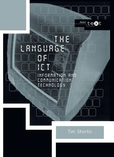 The Language of ICT: Information and Communication Technology