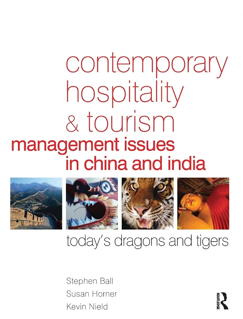 Contemporary Hospitality and Tourism Management Issues China India