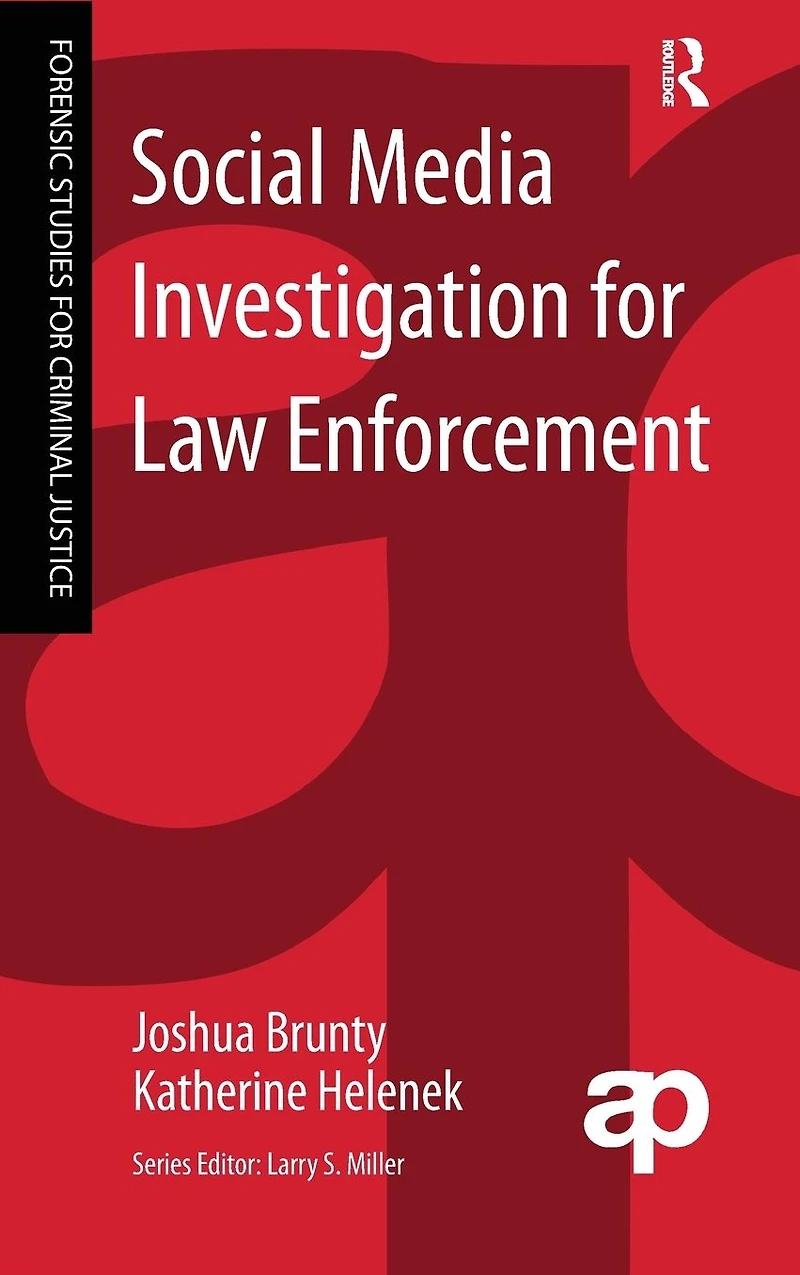 Social Media Investigation for Law Enforcement