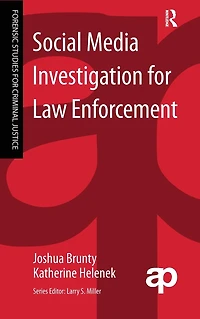 Social Media Investigation for Law Enforcement