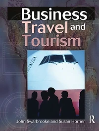 Business Travel and Tourism