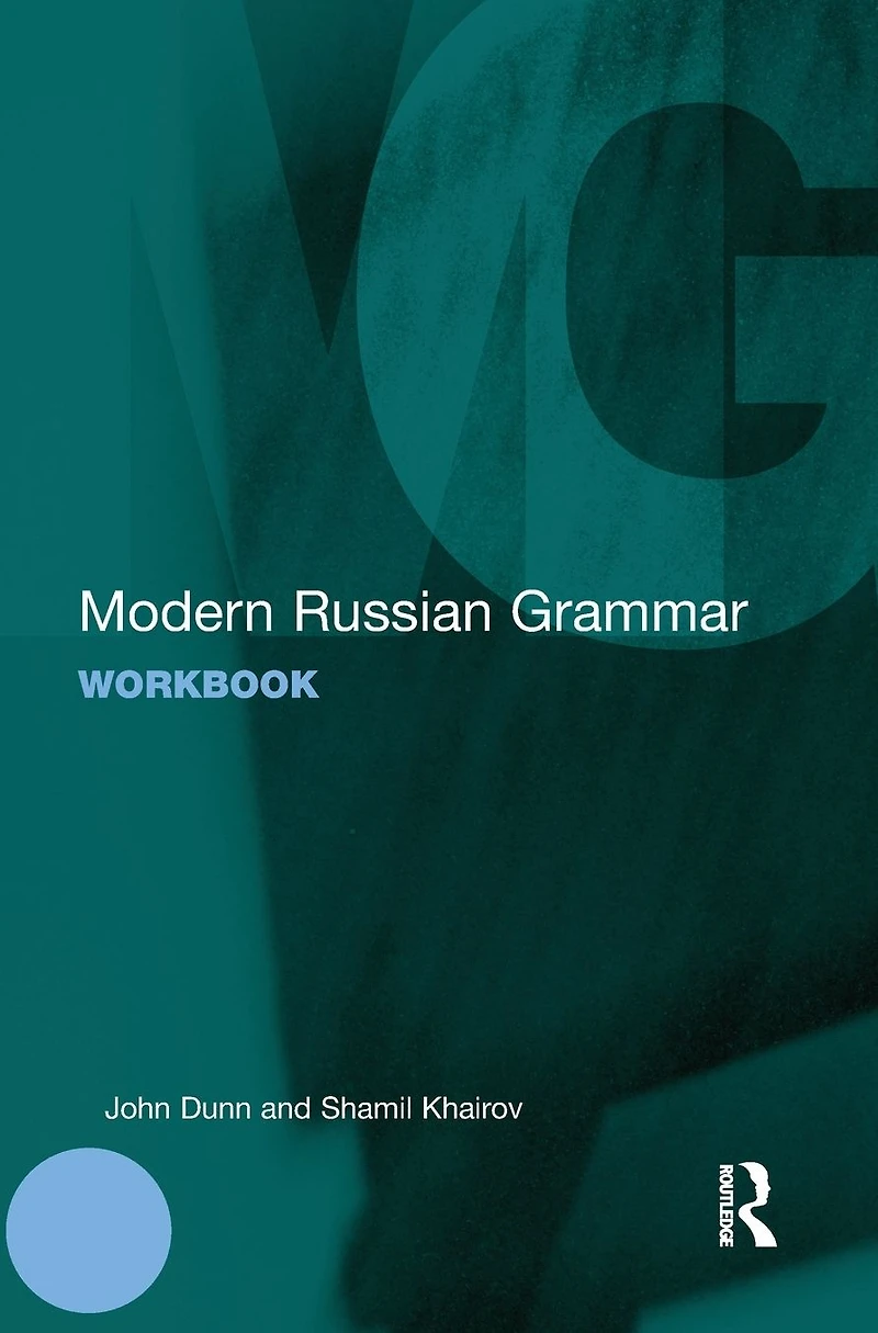 Modern Russian Grammar Workbook