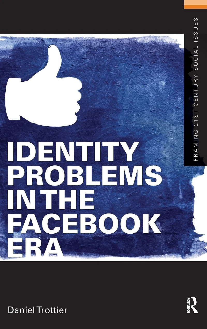 Identity Problems the Facebook Era