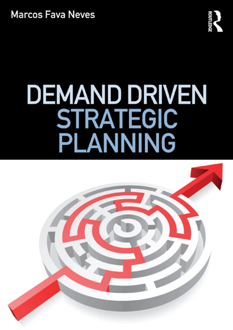 Demand Driven Strategic Planning