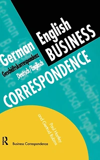 German/English Business Correspondence: Geschaftskorrespondenz Deutsch/Englisch