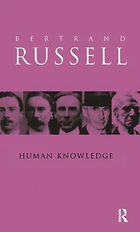 Human Knowledge: Its Scope and Value