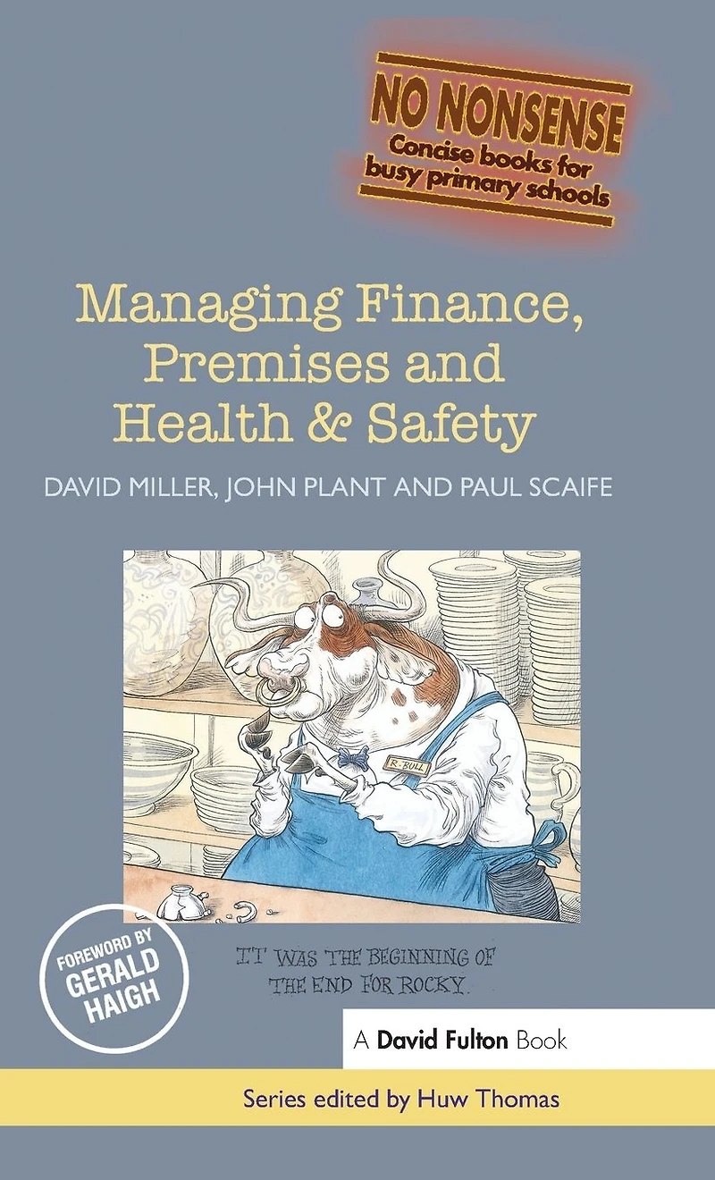 Managing Finance, Premises and Health & Safety