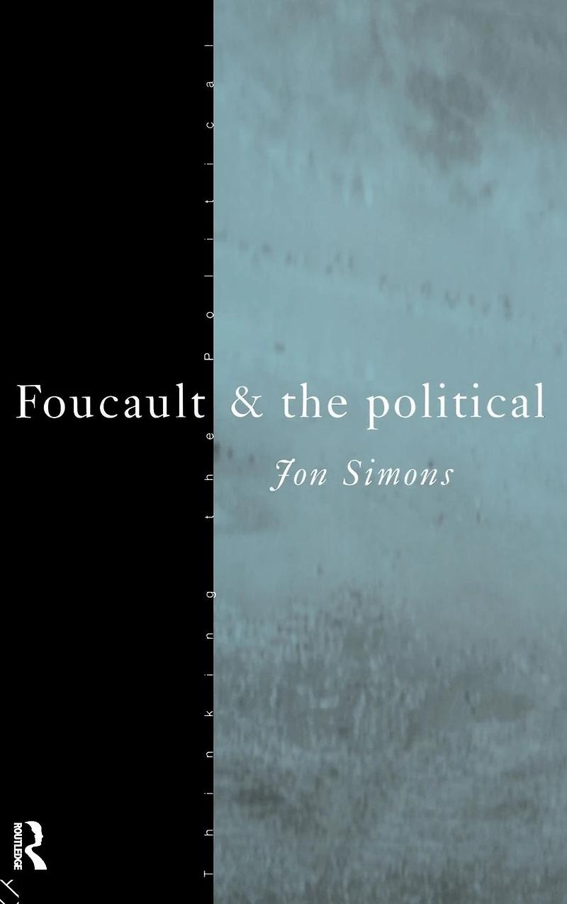Foucault and the Political