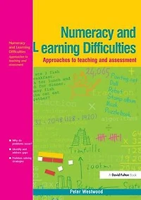 Numeracy and Learning Difficulties: Approaches to Teaching Assessment