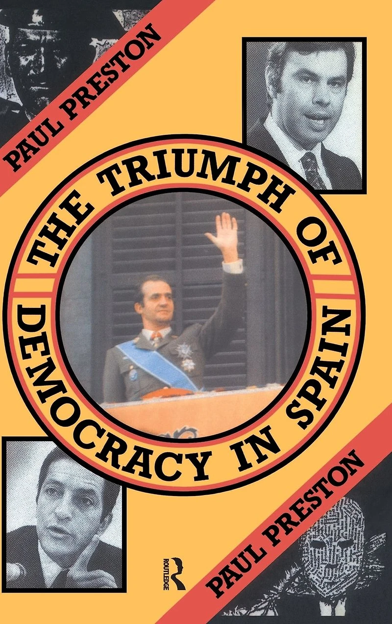 The Triumph of Democracy Spain