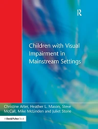 Children with Visual Impairment Mainstream Settings