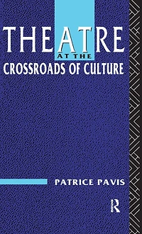 Theatre at the Crossroads of Culture