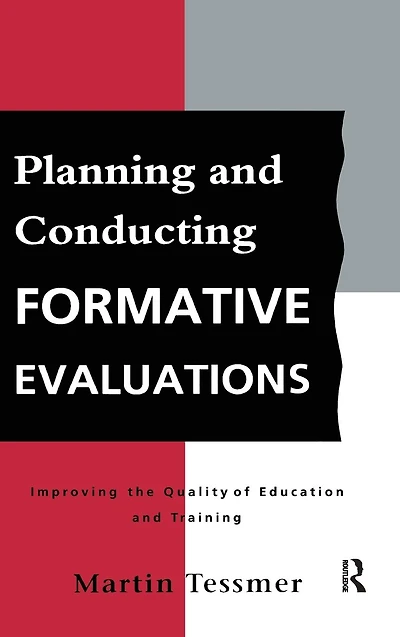 Planning and Conducting Formative Evaluations