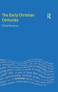 The Early Christian Centuries