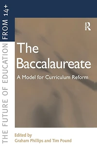 The Baccalaureate: A Model for Curriculum Reform