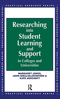 Researching into Student Learning and Support Colleges Universities