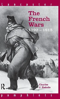 The French Wars 1792-1815