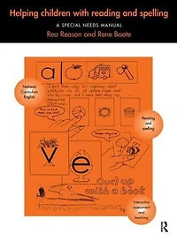 Helping Children with Reading and Spelling: A Special Needs Manual