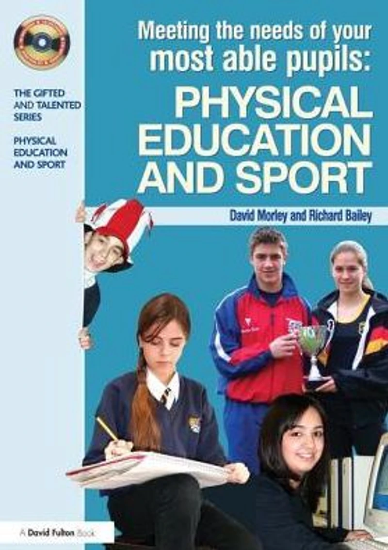 Meeting the Needs of Your Most Able Pupils Physical Education & Sport
