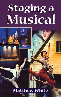 Staging A Musical