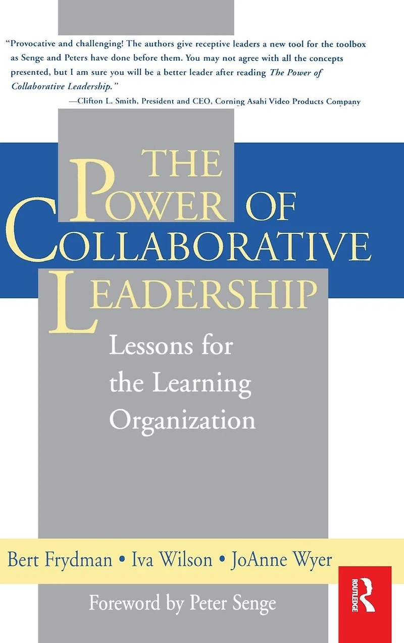 The Power of Collaborative Leadership: