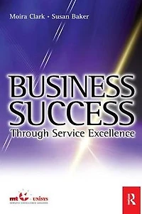 Business Success Through Service Excellence