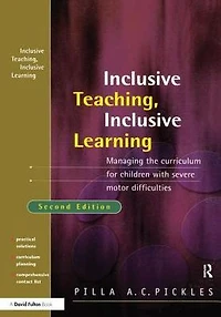 Managing the Curriculum for Children with Severe Motor Difficulties: A Practical Approach
