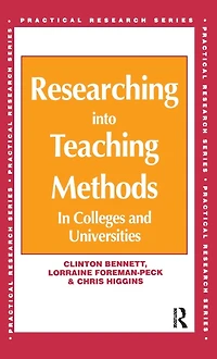 Researching into Teaching Methods: Colleges and Universities