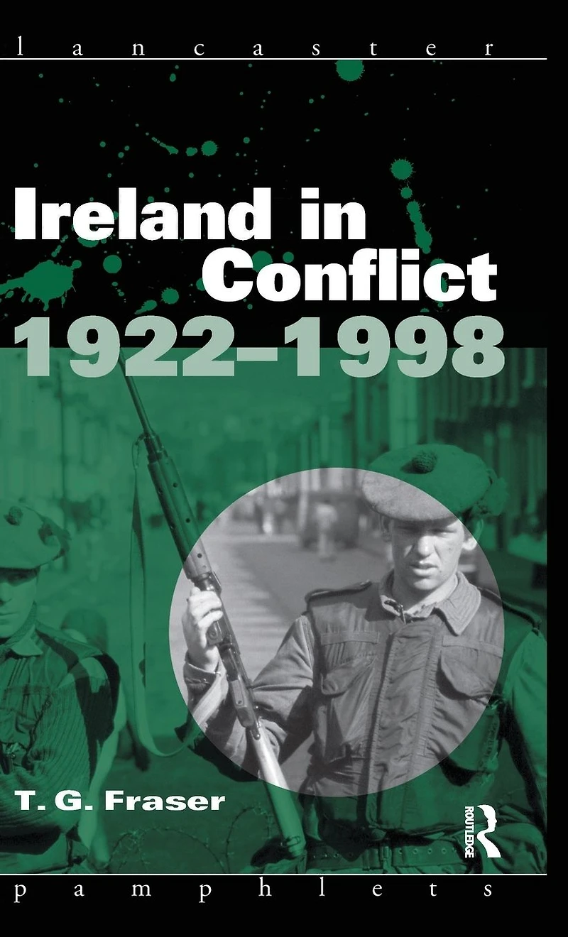 Ireland Conflict 1922-1998
