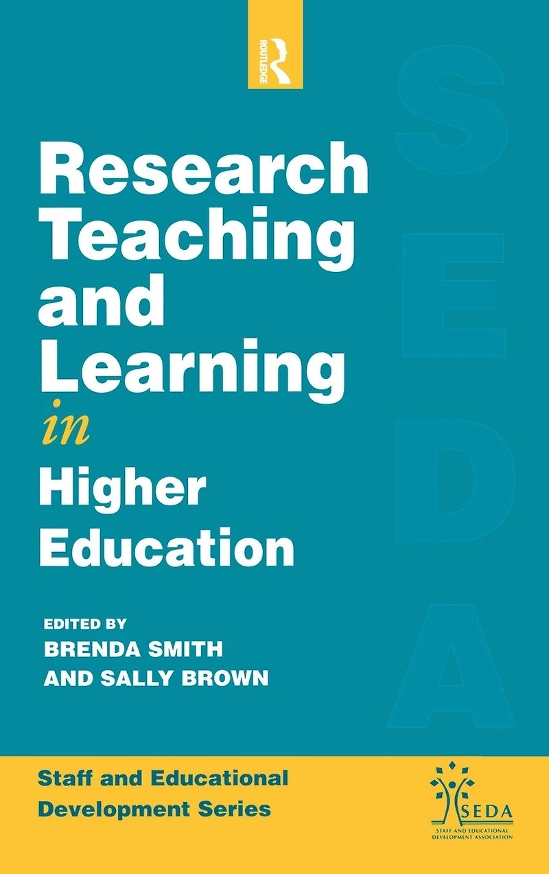 Research, Teaching and Learning Higher Education