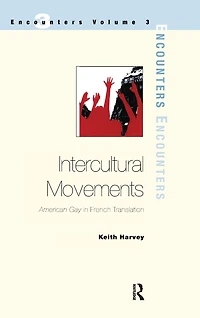 Intercultural Movements: American Gay French Translation