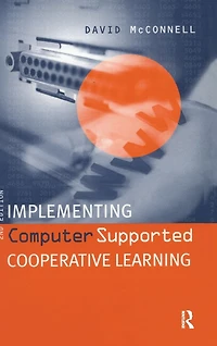 Implementing Computing Supported Cooperative Learning