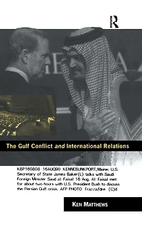 The Gulf Conflict and International Relations