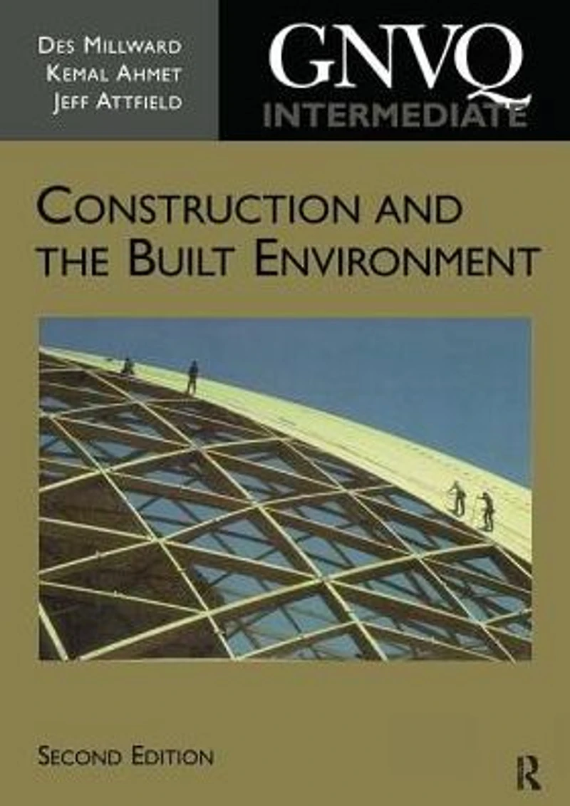 Intermediate GNVQ Construction and the Built Environment