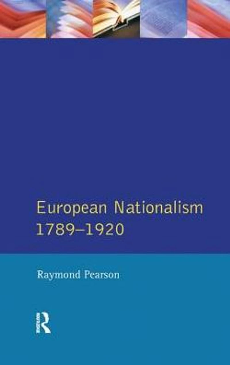 The Longman Companion to European Nationalism 1789-1920
