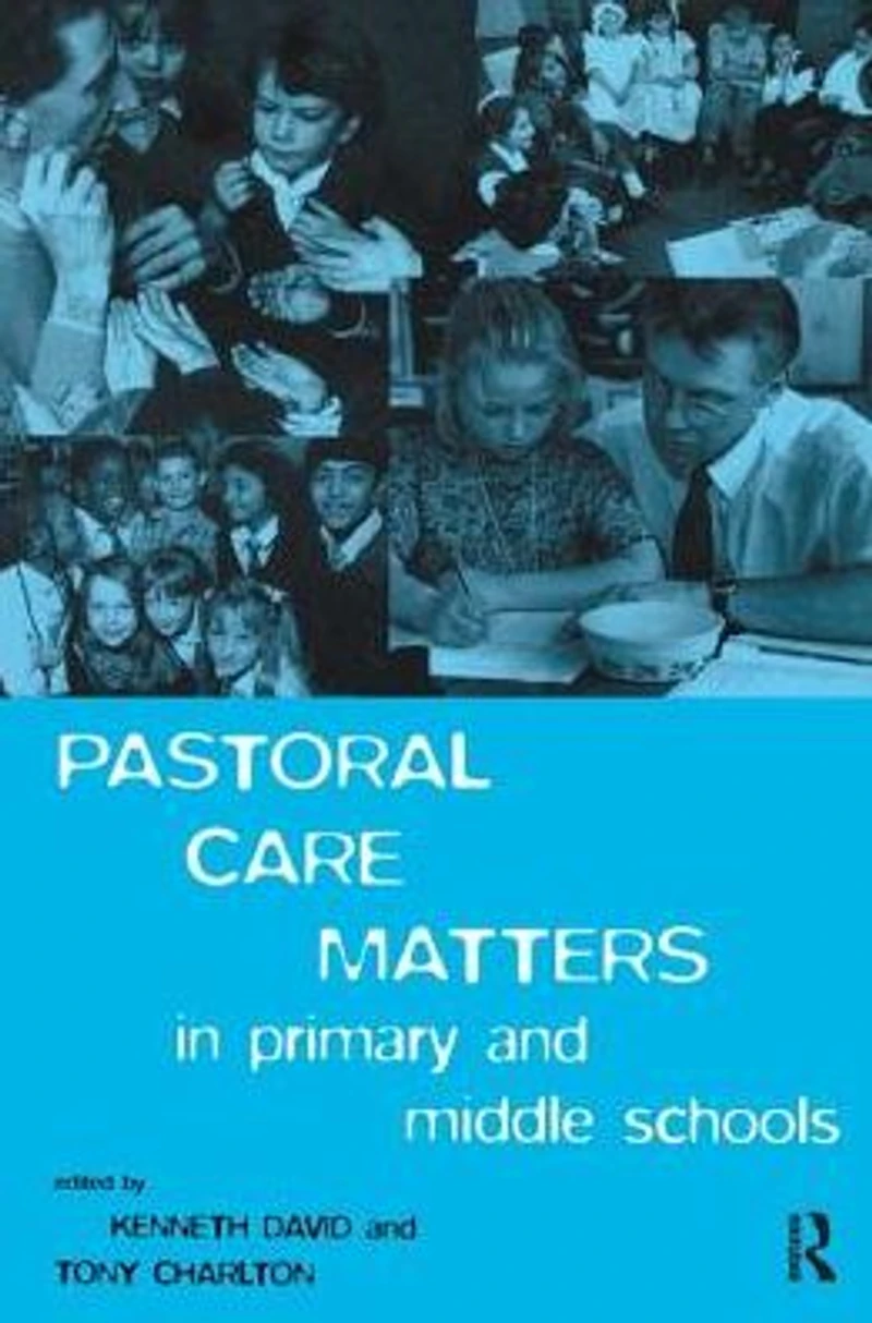 Pastoral Care Matters Primary and Middle Schools