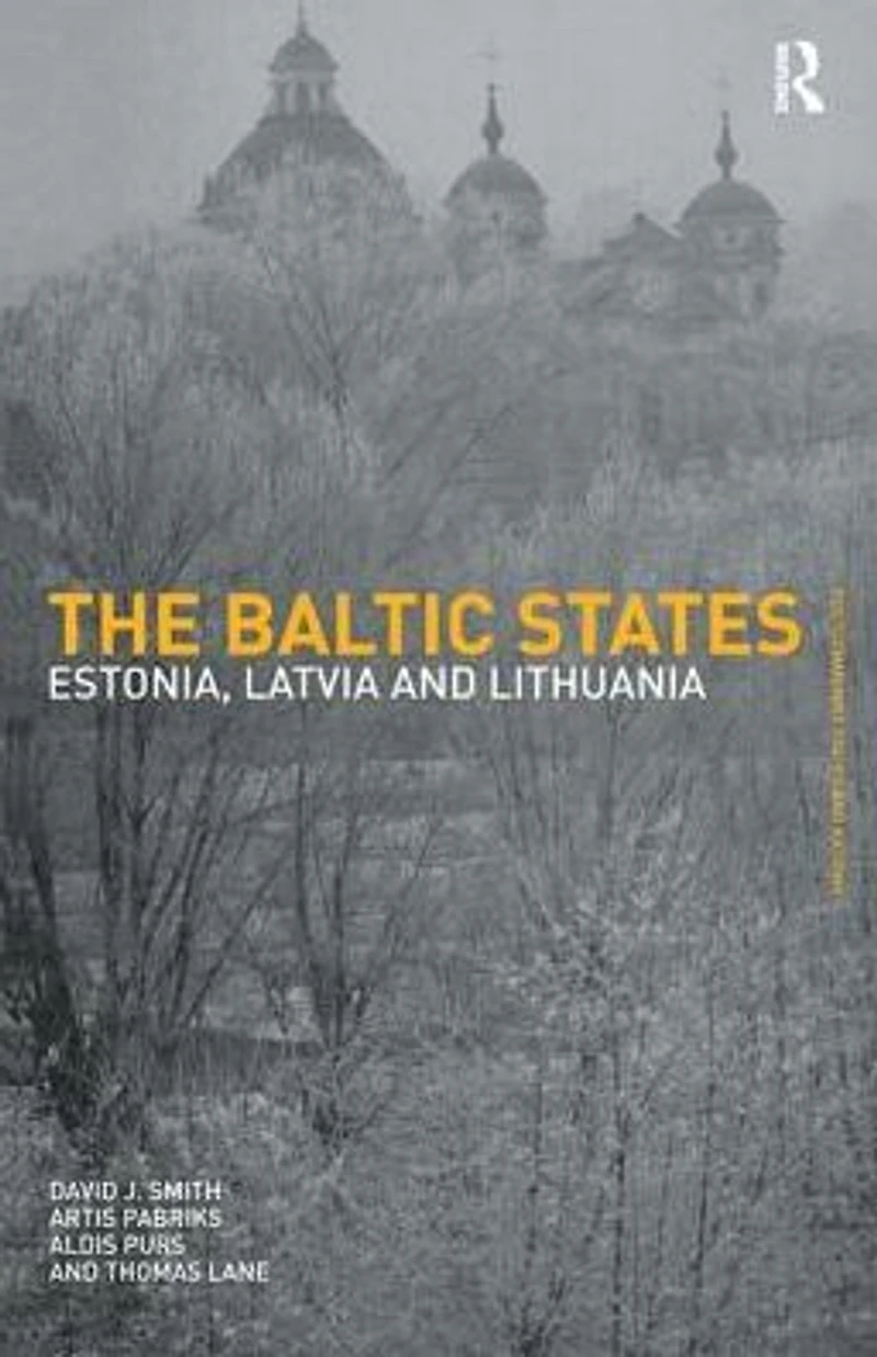 The Baltic States: Estonia, Latvia and Lithuania