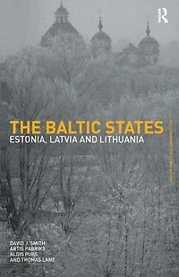 The Baltic States: Estonia, Latvia and Lithuania