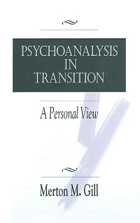 Psychoanalysis Transition: A Personal View