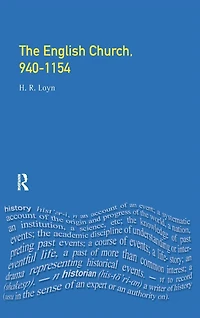 The English Church, 940-1154