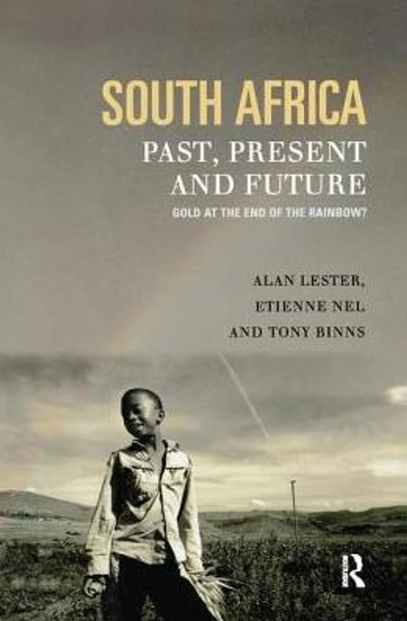 South Africa, Past, Present and Future: Gold at the End of Rainbow?