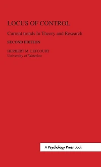Locus of Control: Current Trends Theory & Research
