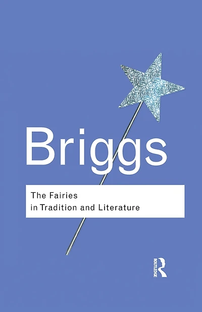 The Fairies Tradition and Literature