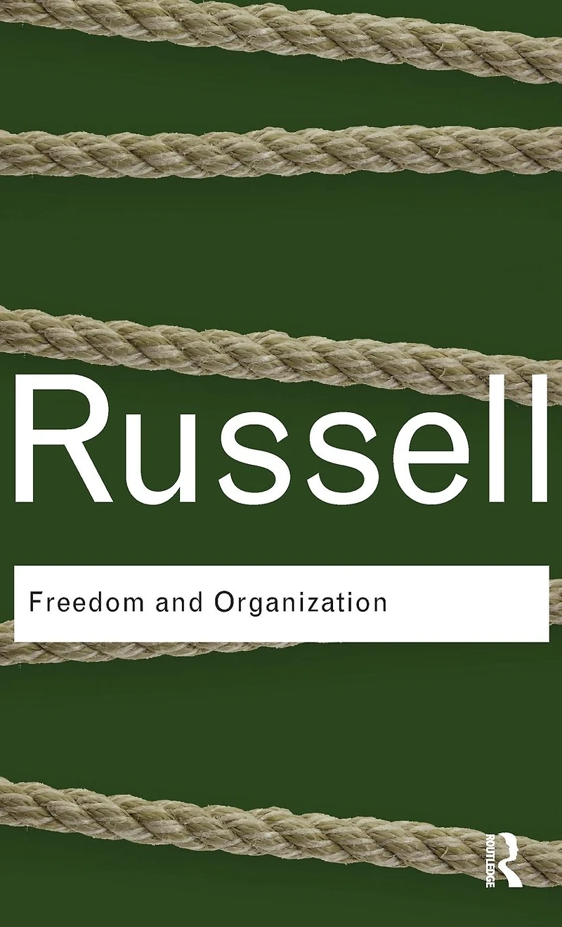 Freedom and Organization