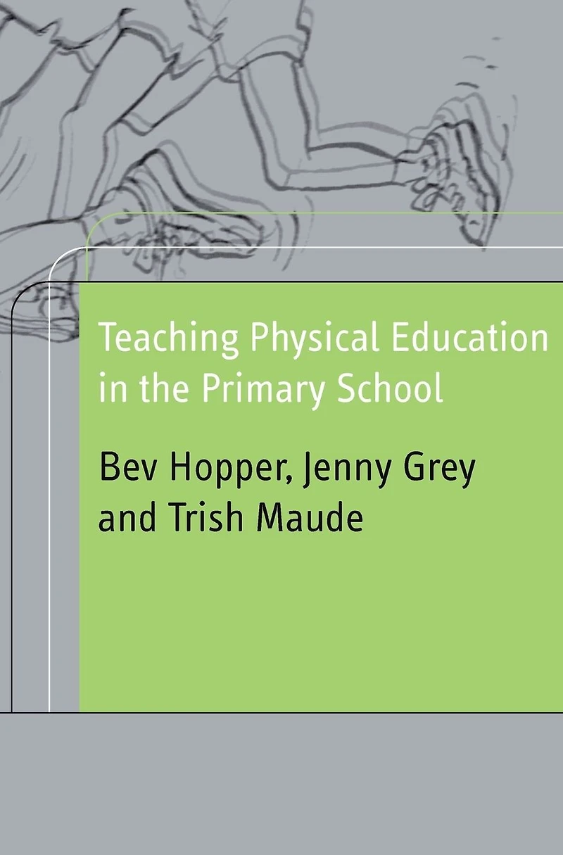 Teaching Physical Education the Primary School