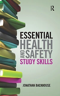 Essential Health and Safety Study Skills