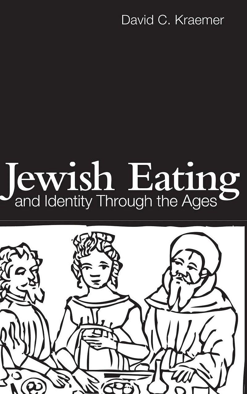Jewish Eating and Identity Through the Ages