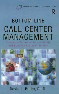 Bottom-Line Call Center Management