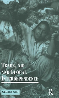 Trade, Aid and Global Interdependence