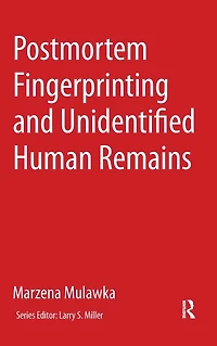 Postmortem Fingerprinting and Unidentified Human Remains